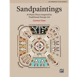 Sandpaintings - 16 Piano Pieces Inspried by Traditional Navajo Art - Late Intermediate to Early Advanced