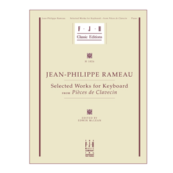 Selected Works for Keyboard from Pieces de Clavecin -