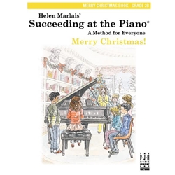 Succeeding at the Piano® Merry Christmas Book - 2B