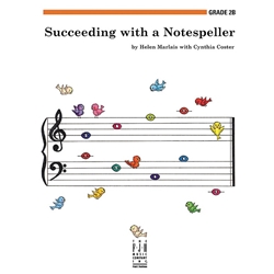 Succeeding with a Notespeller - 2B