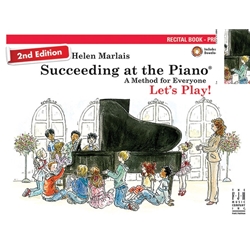 Succeeding at the Piano Recital Prep 2nd Edition -