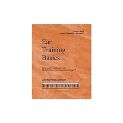 Ear Training Basics Teacher Book - Prep-3