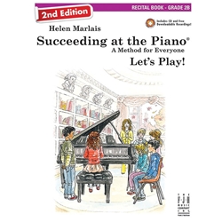 Succeeding at the Piano Recital 2B 2nd Edition -