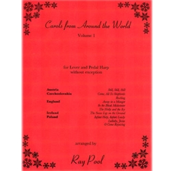 Carols from Around the World Volume 1 -