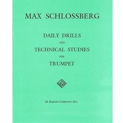 Daily Drills and Technical Studies for Trumpet -